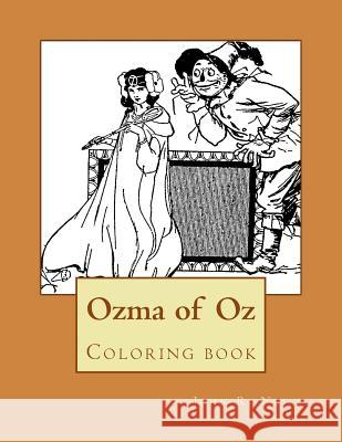 Ozma of Oz: Coloring book Guido, Monica 9781546466710 Createspace Independent Publishing Platform