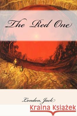 The Red One London Jack Mybook 9781546472100 Createspace Independent Publishing Platform