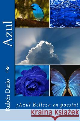 Azul (Spanish) Edition Ruben Dario 9781546473305