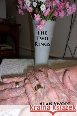 The Two Rings Alan Swope 9781546475446