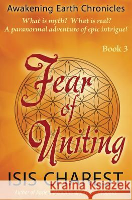Fear of Uniting Isis Charest 9781546478898 Createspace Independent Publishing Platform