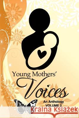 Young Mothers' Voices, Volume II: An anthology Ferguson M. a., Abby 9781546493129 Createspace Independent Publishing Platform