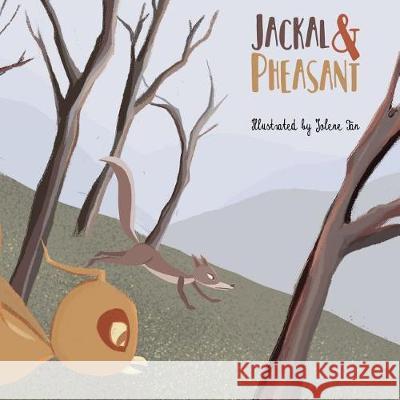 Jackal and Pheasant (Syuba and English text) Lama, Muna 9781546511281