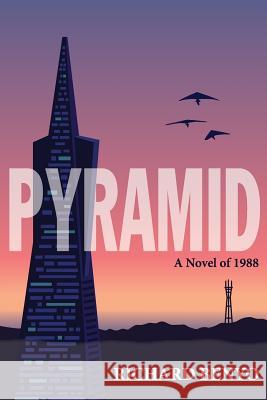 Pyramid: A Novel of 1988 Richard Benyo 9781546516309 Createspace Independent Publishing Platform