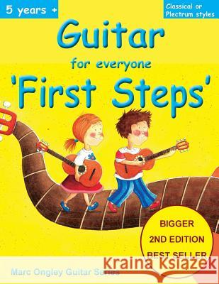 Guitar for Everyone 'First Steps' Tindall, Claire 9781546532330 Createspace Independent Publishing Platform