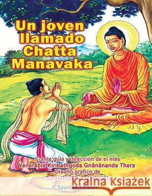 Chatta Manavaka (Spanish Edition) Ven Kiribathgoda Gnananand 9781546541295 Createspace Independent Publishing Platform