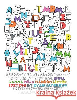 Umma Gamma: Mega Random Letter Edition Ivan Samokish 9781546541592 Createspace Independent Publishing Platform