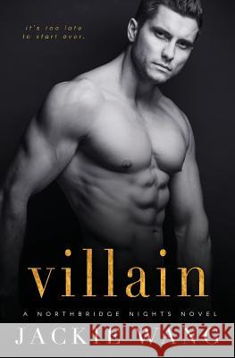 Villain: A Dark Romance Jackie Wang 9781546543794