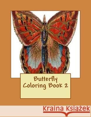 Butterfly Coloring Book 2 Irene Jones 9781546544470 Createspace Independent Publishing Platform