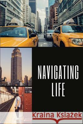 Navigating Life Blank Journals 9781546546054 Createspace Independent Publishing Platform
