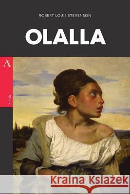 Olalla Robert Louis Stevenson 9781546548737