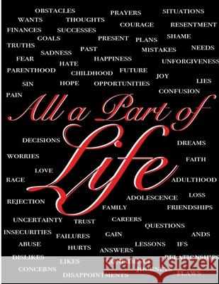 All A Part Of Life-Workbook Shamielle Alston 9781546550945