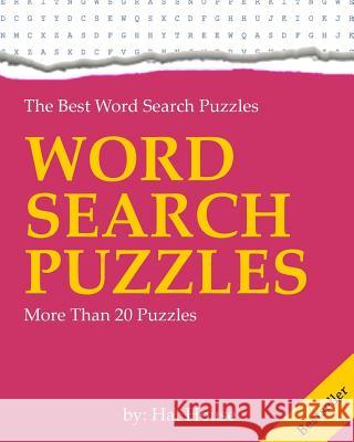 Word Search Puzzles: Activate your brain cells and grab a pencil! House, Hat 9781546572190 Createspace Independent Publishing Platform