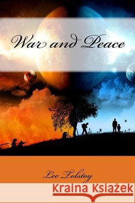 War and Peace (Special Edition) Leo Tolstoy 9781546577980