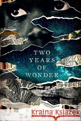 Two Years of Wonder: A Memoir Bethany Gower Helene Gayle Sara Kenley 9781546581888 Createspace Independent Publishing Platform