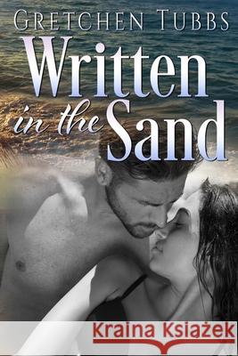 Written in the Sand Gretchen Tubbs 9781546599203