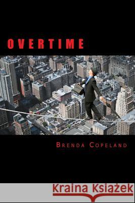 Overtime Brenda Faye Copeland 9781546604600