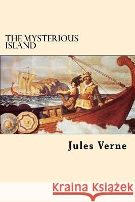 The Mysterious island Verne, Jules 9781546606703