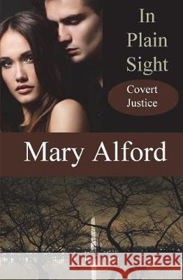 In Plain Sight Mary Alford 9781546624554