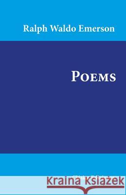 Poems Ralph Waldo Emerson 9781546628873