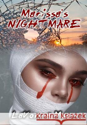 Marissa's Nightmare Lavonna Moore 9781546643982