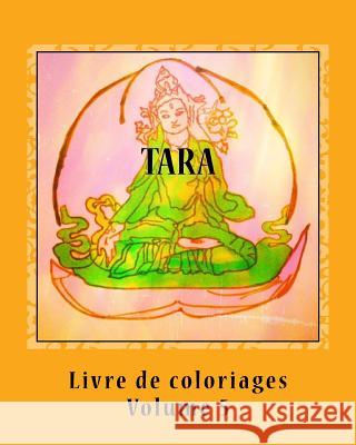 Livre de coloriages - TARA Dumeix, Sandra 9781546650287 Createspace Independent Publishing Platform