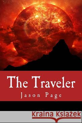 The Traveler Jason S. Page 9781546653059