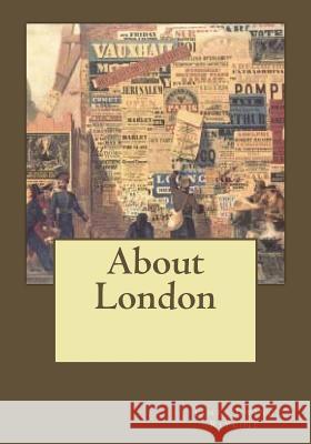 About London James Ewin Andrea Gouveia 9781546663355