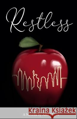 Restless Neva Bell Allie Hayes 9781546667445