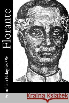 Florante Epifanio D Francisco Balagtas 9781546680918 Createspace Independent Publishing Platform