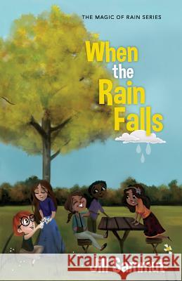 When the Rain Falls Jill Sammut 9781546706458