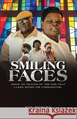 Smiling Faces Mrs Fay Posley 9781546721246 Createspace Independent Publishing Platform