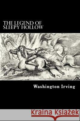 The Legend of Sleepy Hollow Washington Irving 9781546751212