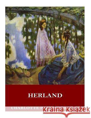 Herland Charlotte Perkins Gilman 9781546772347