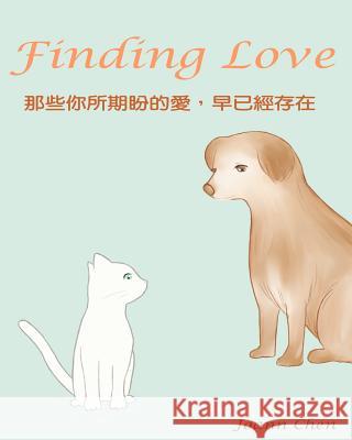 Finding Love: Love is in the air. Joann Chen 9781546781288 Createspace Independent Publishing Platform