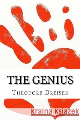 The genius Dreiser, Theodore 9781546812821 Createspace Independent Publishing Platform