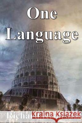 One Language Richard Krol 9781546816072