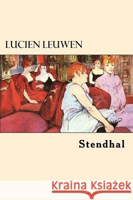 Lucien Leuwen Stendhal 9781546816911