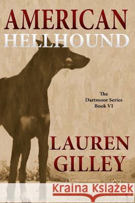 American Hellhound Lauren Gilley 9781546818298