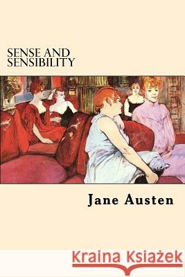 Sense and Sensibility Jane Austen 9781546822516 Createspace Independent Publishing Platform