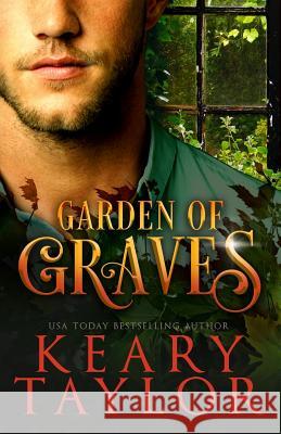 Garden of Graves Keary Taylor 9781546842590