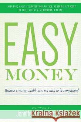 Easy Money Jennifer Bennett 9781546871897