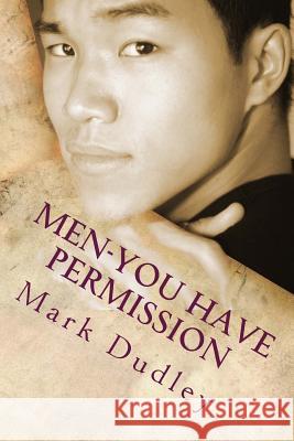 Men-You Have Permission Mark Dudley 9781546884811