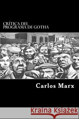 Critica del Programa de Gotha (Spanish Edition) Carlos Marx 9781546884972 Createspace Independent Publishing Platform