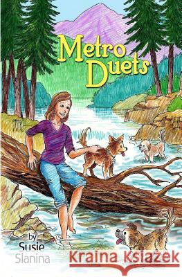 Metro Duets Susie Slanina 9781546889571 Createspace Independent Publishing Platform