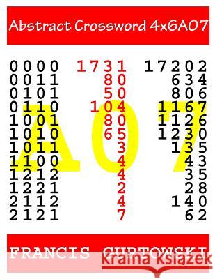 Abstract Crossword 4x6A07 Gurtowski, Francis 9781546920892 Createspace Independent Publishing Platform