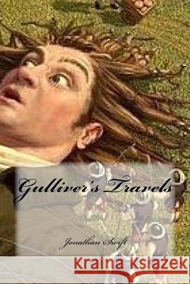 Gulliver's Travels Jonathan Swift Yasmira Cedeno 9781546935391