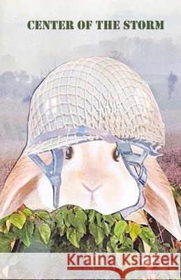 Center of the Storm: A Part of the Stoddert Fifth Grade Writing Project Alex Horowitz 9781546949923 Createspace Independent Publishing Platform