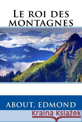 Le roi des montagnes Sir Angels 9781546958185