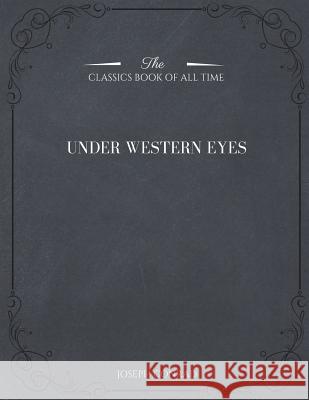 Under Western Eyes Joseph Conrad 9781546982883